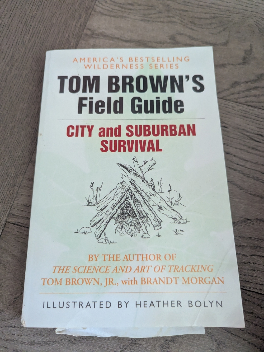 Tom Brown's Field Guide City and Suburban Survival
